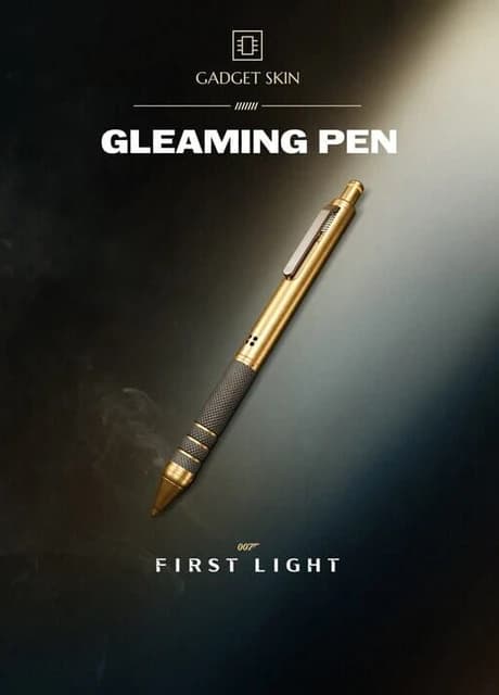 007 First Light: Gleaming Pen
