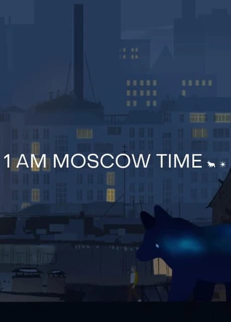 1 AM Moscow Time