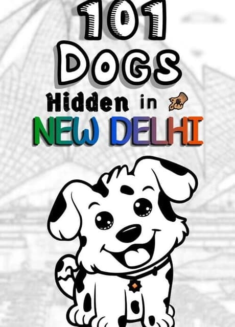 101 Dogs Hidden in New Delhi