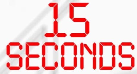 15 Seconds
