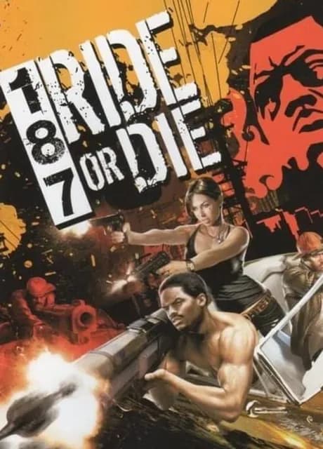 187 Ride or Die