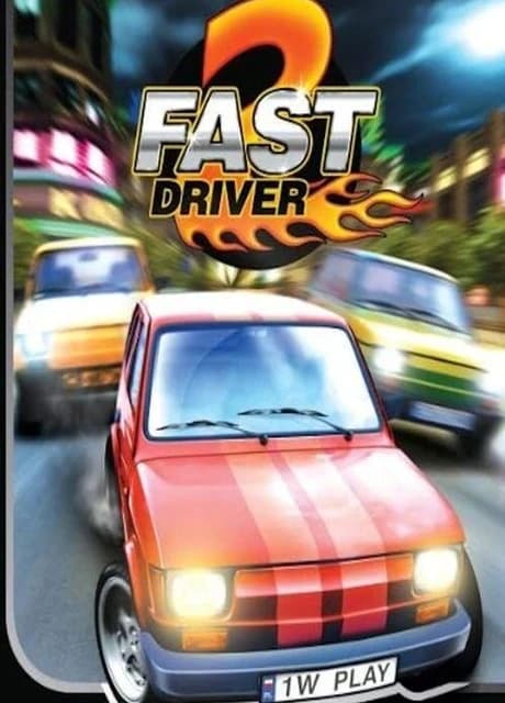2 Fast Driver