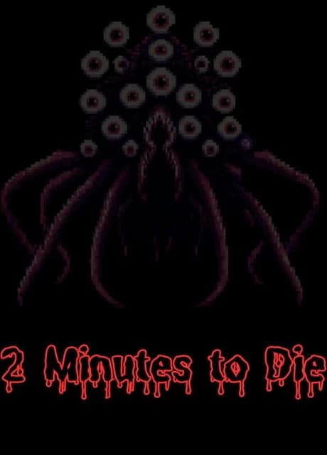 2 Minutes to Die