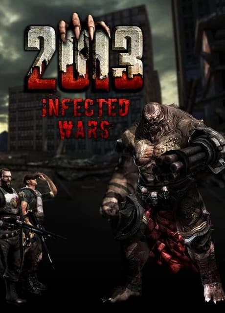 2013: Infected Wars