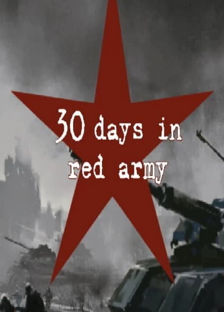 30 Days in Red Army