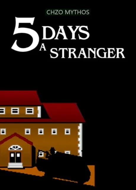 5 Days a Stranger