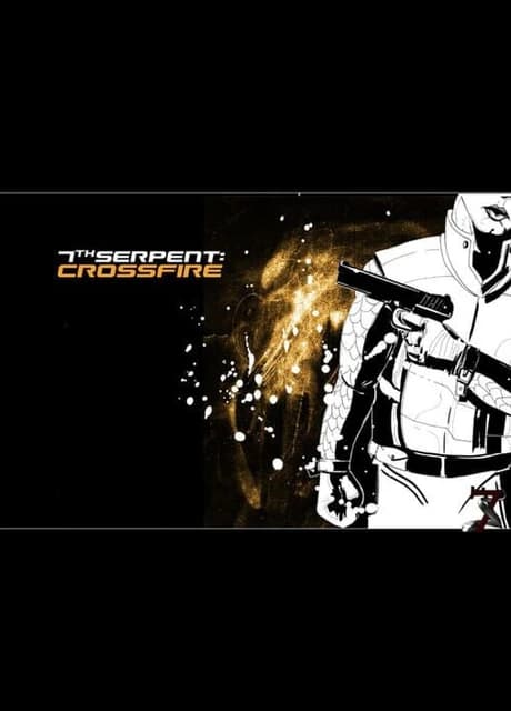 7th Serpent: Crossfire