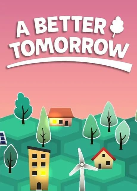 A Better Tomorrow