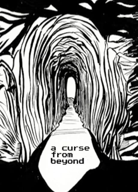 A Curse from Beyond