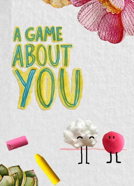 A Game About You
