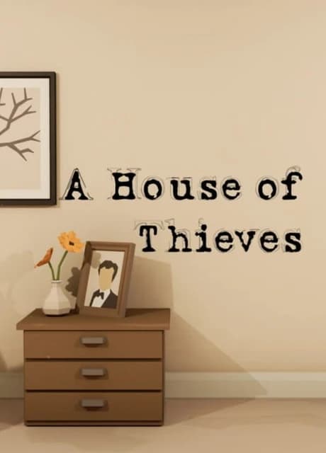 A House of Thieves