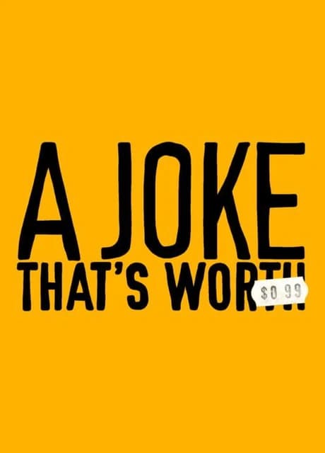 A Joke that's Worth $0.99
