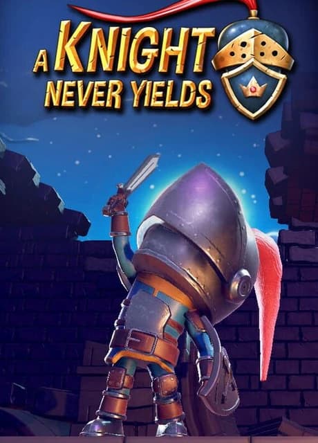 A Knight Never Yields