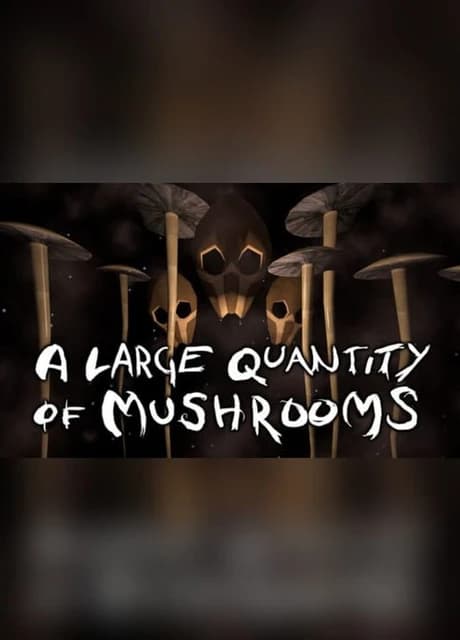 A Large Quantity of Mushrooms