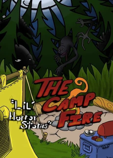 A Lil' Horror Story: The Camp Fire
