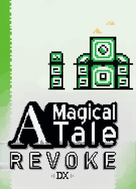 A Magical Tale: Revoke DX