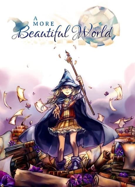 A More Beautiful World: A Visual Novel