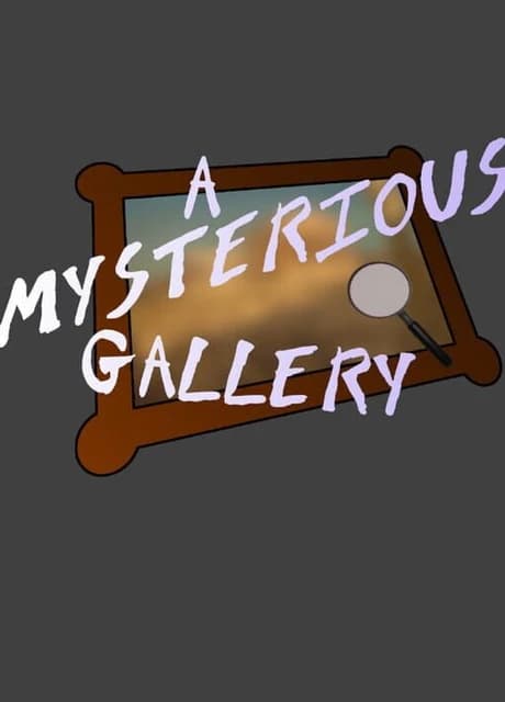 A Mysterious Gallery