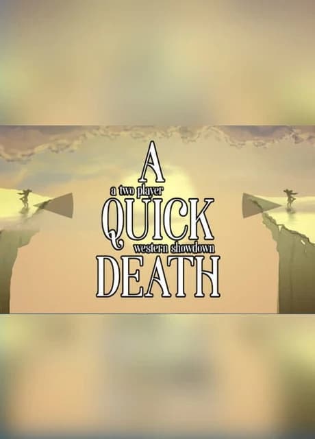 A Quick Death