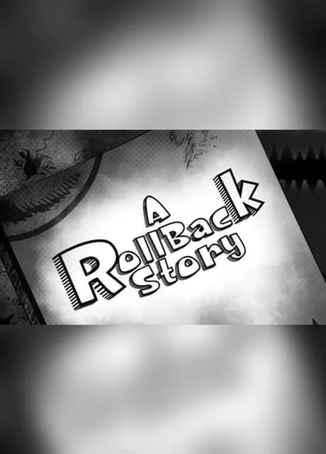 A Roll-Back Story