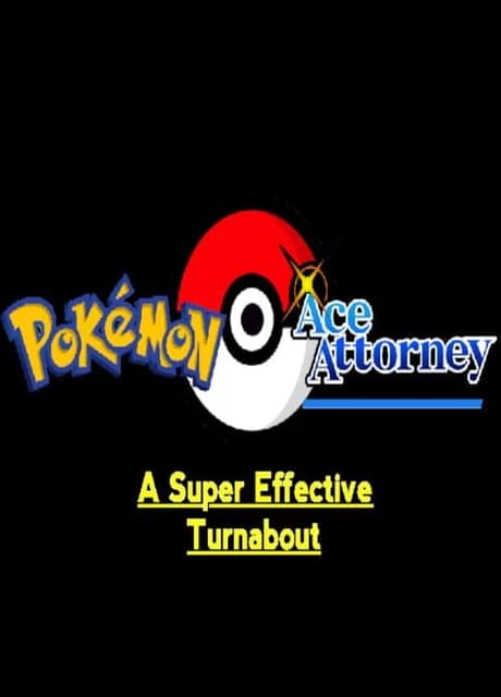 A Super Effective Turnabout