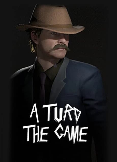 A Turd: The Game
