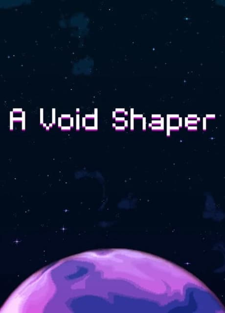 A Void Shaper