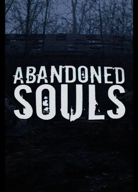 Abandoned Souls