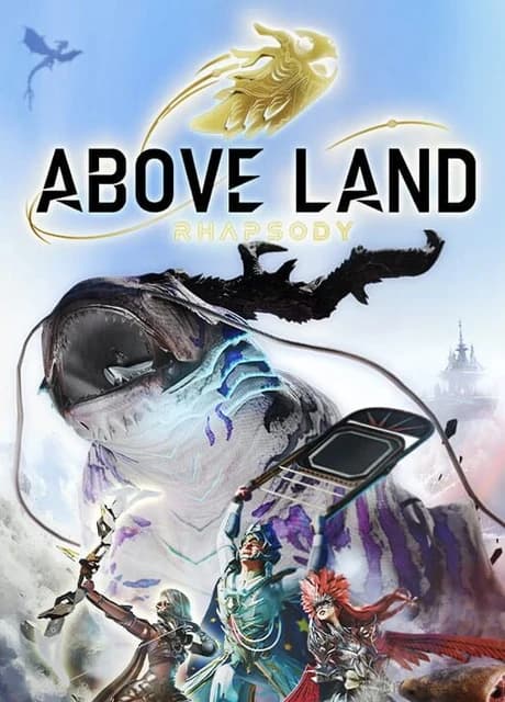 Above Land: Rhapsody
