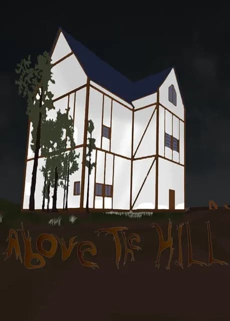 Above the Hill
