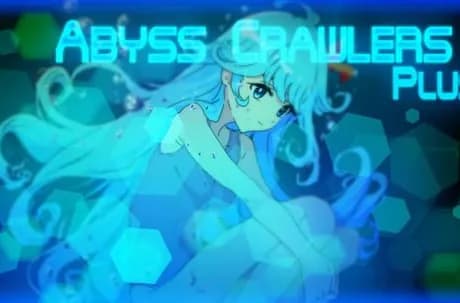 Abyss Crawlers Plus
