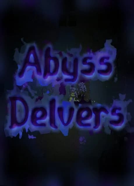 Abyss Delvers