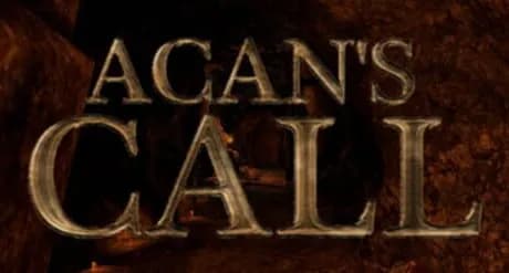 Acan's Call: Act 1