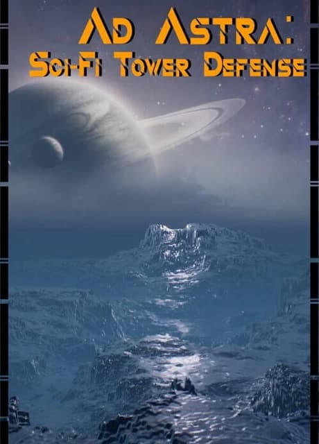 Ad Astra: Sci-Fi Tower Defense