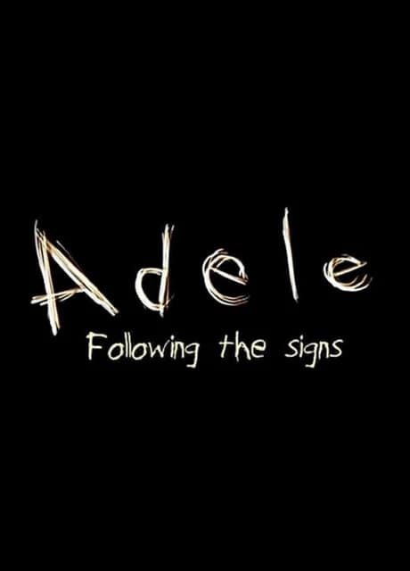 Adele: Following the Signs
