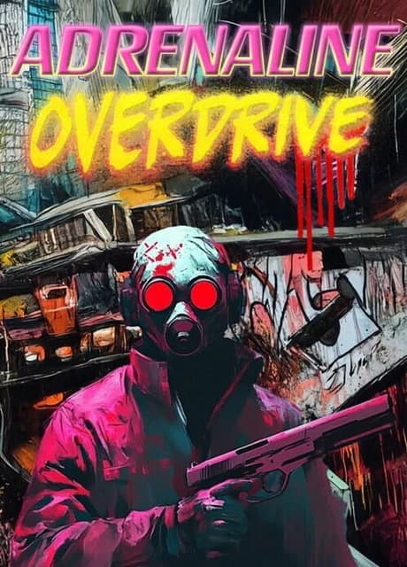Adrenaline Overdrive