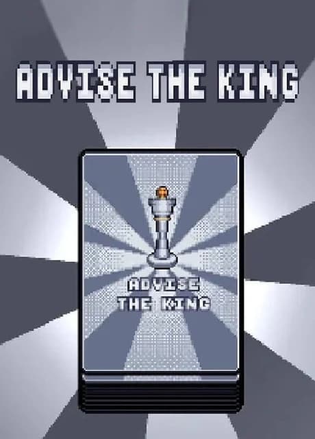 Advise the King
