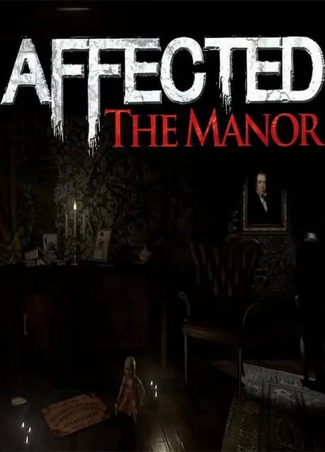 Affected: The Manor