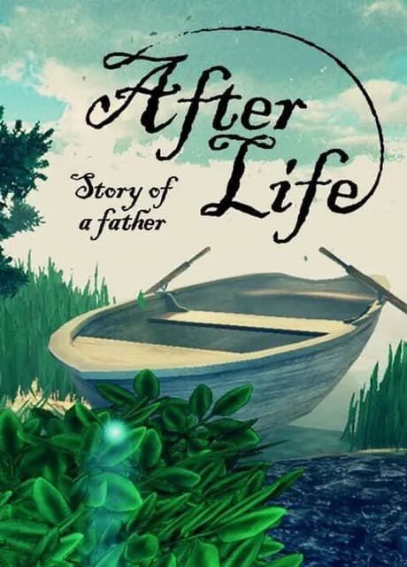After Life: Story of a Father