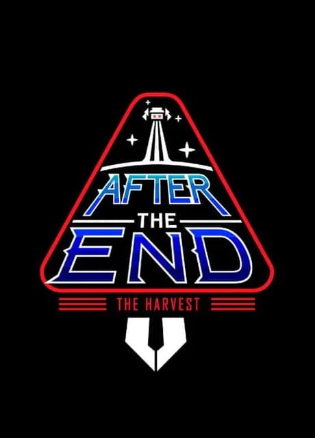 After The End: The Harvest