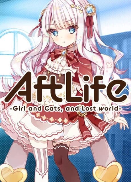 AftLife: Girl and Cats, and Lost World