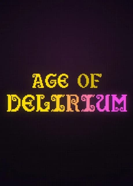 Age of Delirium