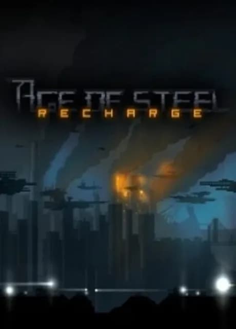 Age of Steel: Recharge