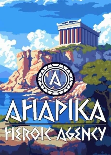 Ahapika: Heroic Agency