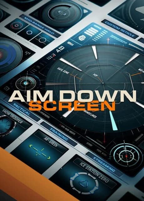 Aim Down Screen