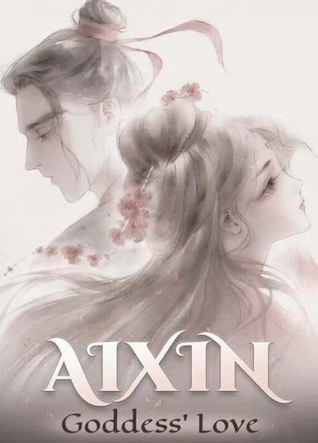 Aixin: Goddess' Love