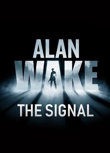 Alan Wake: The Signal