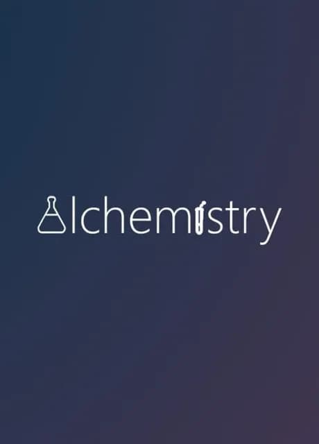 Alchemistry