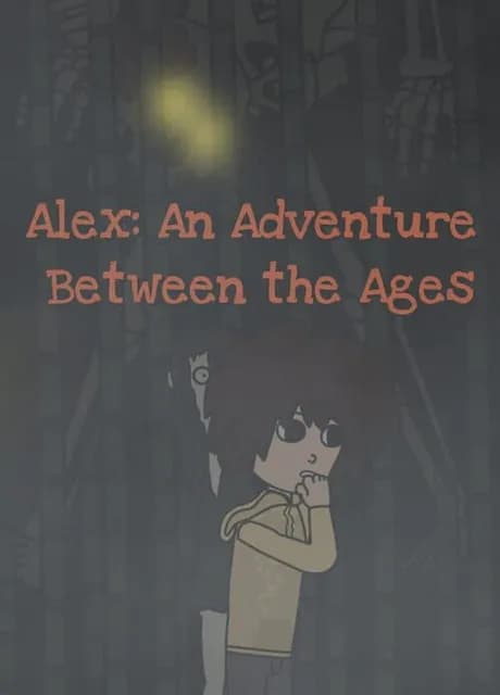 Alex: An Adventure Between the Ages