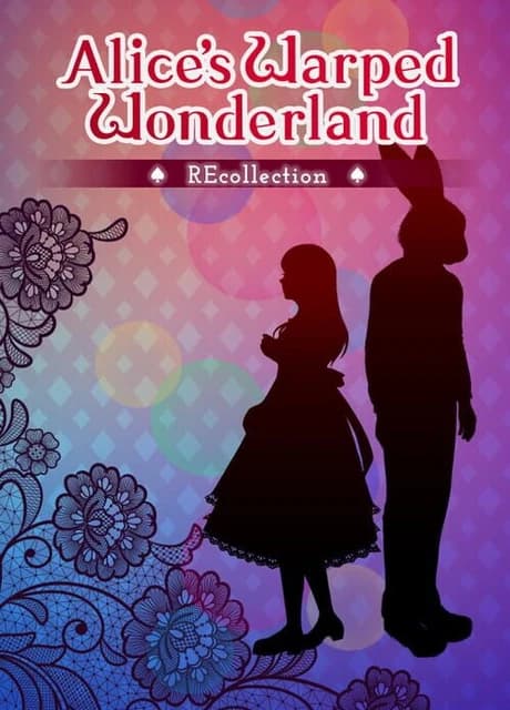 Alice's Warped Wonderland: Recollection